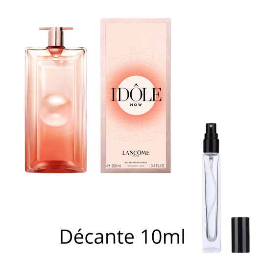 Lancôme Idôle Now - Décante 10 ml Parfum de Luxe pour Femme